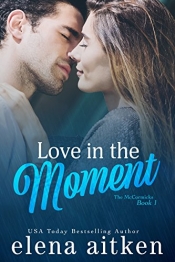 Book Cover for Love in the Moment Book Cover for Love in the Moment