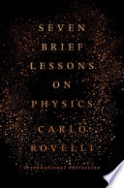 Book Cover for Seven Brief Lessons on Physics Book Cover for Seven Brief Lessons on Physics