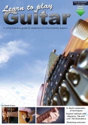 Cover for Learn to Play Guitar: A Comprehensive Guitar Guide for Beginners to Intermediate Players