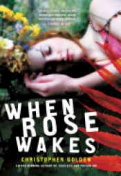 Book Cover for When Rose Wakes Book Cover for When Rose Wakes