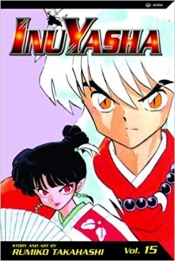 Book Cover for Inuyasha, Volume 15 Book Cover for Inuyasha, Volume 15