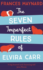 Book Cover for The Seven Imperfect Rules of Elvira Carr Book Cover for The Seven Imperfect Rules of Elvira Carr