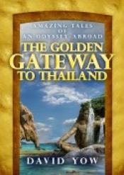 Book Cover for The Golden Gateway to Thailand Book Cover for The Golden Gateway to Thailand