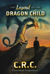 Book Cover for The Legend if the Dragon Child Book Cover for The Legend if the Dragon Child