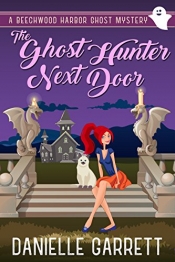 Book Cover for The Ghost Hunter Next Door