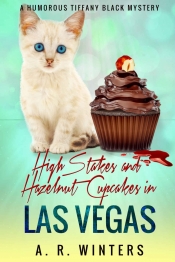 Book Cover for High Stakes and Hazelnut Cupcakes in Las Vegas Book Cover for High Stakes and Hazelnut Cupcakes in Las Vegas