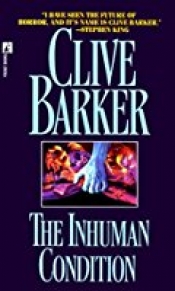 Book Cover for The Inhuman Condition Book Cover for The Inhuman Condition