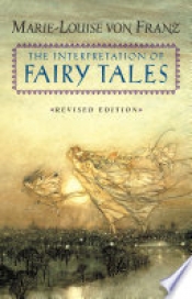 Book Cover for The Interpretation of Fairy Tales Book Cover for The Interpretation of Fairy Tales