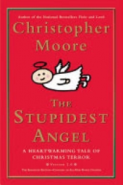 Book Cover for The Stupidest Angel: A Heartwarming Tale of Christmas Terror (Pine Cove, #3) Book Cover for The Stupidest Angel: A Heartwarming Tale of Christmas Terror (Pine Cove, #3)
