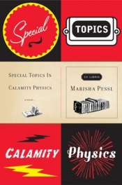 Book Cover for Special Topics in Calamity Physics Book Cover for Special Topics in Calamity Physics