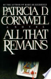 Book Cover for All That Remains (Kay Scarpetta #3) Book Cover for All That Remains (Kay Scarpetta #3)