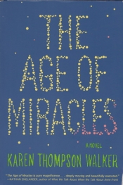 Book Cover for The Age of Miracles Book Cover for The Age of Miracles