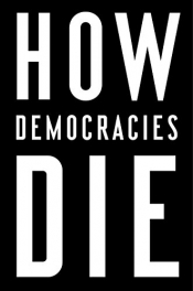 Book Cover for How Democracies Die
