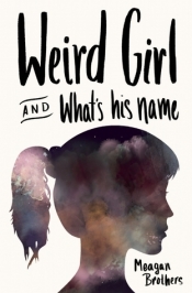 Book Cover for Weird Girl and What's His Name