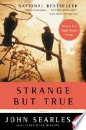Book Cover for Strange but True Book Cover for Strange but True