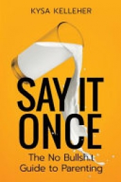 Book Cover for Say It Once Book Cover for Say It Once