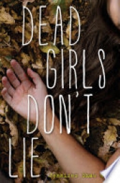 Book Cover for Dead Girls Don't Lie Book Cover for Dead Girls Don't Lie