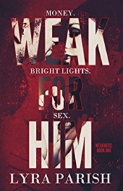 Book Cover for Weak for Him