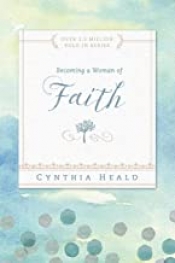 Book Cover for Becoming a Woman of Faith Book Cover for Becoming a Woman of Faith
