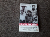 Book Cover for Shot in the Heart Book Cover for Shot in the Heart