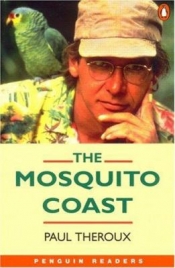 Book Cover for The Mosquito Coast Book Cover for The Mosquito Coast