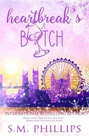 Book Cover for Heartbreak's A Bitch! Book Cover for Heartbreak's A Bitch!