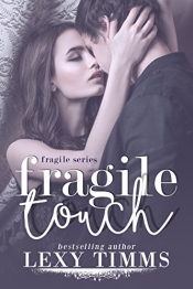 Book Cover for Fragile Touch Book Cover for Fragile Touch