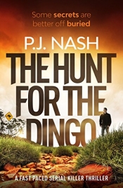 Book Cover for The Hunt For The Dingo Book Cover for The Hunt For The Dingo