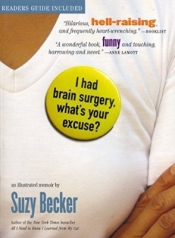 Book Cover for I had brain surgery, what's your excuse
