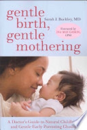 Book Cover for Gentle Birth, Gentle Mothering Book Cover for Gentle Birth, Gentle Mothering