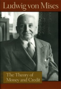 The Theory of Money and Credit The Theory of Money and Credit