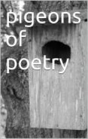 Cover for pigeons of poetry