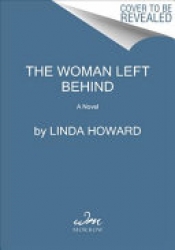 Book Cover for The Woman Left Behind Book Cover for The Woman Left Behind