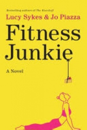 Book Cover for Fitness Junkie Book Cover for Fitness Junkie