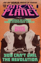 Book Cover for Bitch Planet, Vol. 2 Book Cover for Bitch Planet, Vol. 2