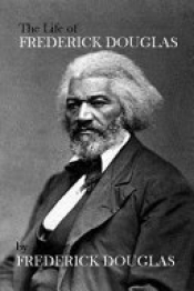 Book Cover for The Life of Frederick Douglas Book Cover for The Life of Frederick Douglas