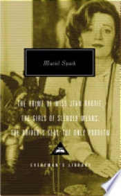 Book Cover for The Prime of Miss Jean Brodie, The Girls of Slender Means, The Driver's Seat, The Only Problem