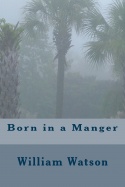 Born in a manger