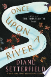 Book Cover for Once Upon a River Book Cover for Once Upon a River