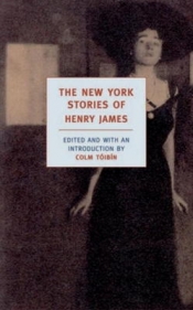 Book Cover for The New York Stories of Henry James Book Cover for The New York Stories of Henry James