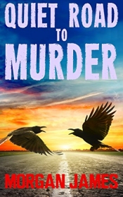 Book Cover for Quiet Road to Murder Book Cover for Quiet Road to Murder