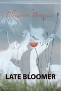 Late Bloomer