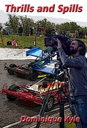 Thrills and Spills