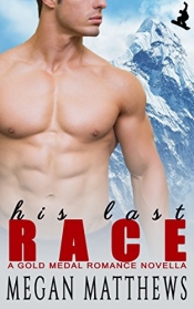 Book Cover for His Last Race Book Cover for His Last Race