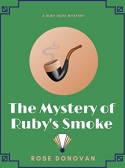 The Mystery of Ruby's Smoke