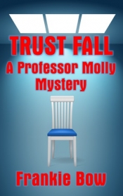Book Cover for Trust Fall Book Cover for Trust Fall