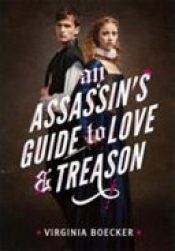 Book Cover for An Assassin's Guide to Love and Treason Book Cover for An Assassin's Guide to Love and Treason