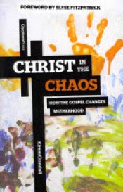 Book Cover for Christ in the Chaos Book Cover for Christ in the Chaos
