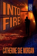 Into the Fire