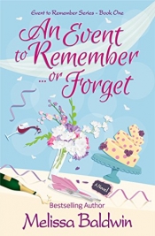 Book Cover for An Event to Remember. . .or Forget Book Cover for An Event to Remember. . .or Forget